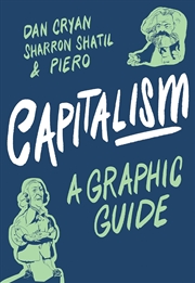Buy Capitalism: A Graphic Guide