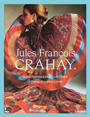 Buy Jules Francois Crahay: Rediscovering a Grand Couturier