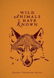 Buy Wild Animals I Have Known