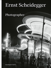 Buy Ernst Scheidegger: Photographer