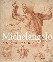 Buy Michelangelo and Beyond