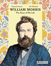 Buy William Morris: The Story of His Life
