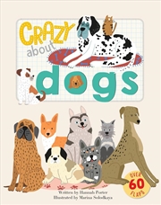 Buy Crazy about Dogs