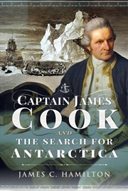 Buy Captain James Cook and the Search for Antarctica