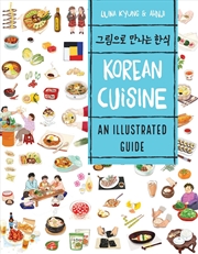 Buy Korean Cuisine: An Illustrated Guide