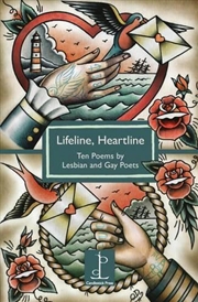 Buy Lifeline, Heartline: Ten Poems by Lesbian and Gay Poets