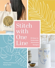 Buy Stitch with One Line: 33 Easy-to-Embroider Minimalist Designs
