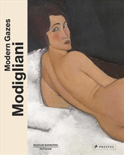 Buy Modigliani: Modern Gazes