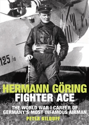 Buy Hermann Goring Fighter Ace