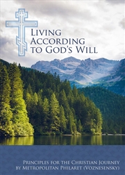 Buy Living According to God's Will: Principles for the Christian Journey