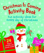 Buy Christmas Is Coming Sticker Activity Book