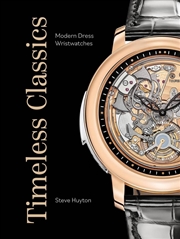 Buy Timeless Classics: Modern Dress Wristwatches