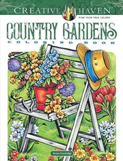 Buy Creative Haven Country Gardens Coloring Book