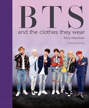Buy BTS: and the clothes they wear