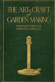 Buy Mawson: The Art and Craft of Garden Making