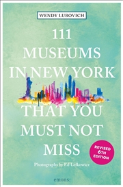 Buy 111 Museums in New York That You Must Not Miss