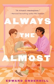 Buy Always the Almost