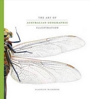 Buy Art of Australian Geographic Illustration H/C