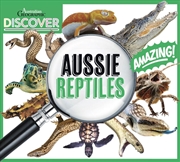 Buy AG Discover: Aussie Reptiles