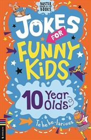 Buy Jokes for Funny Kids: 10 Year Olds