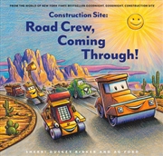 Buy Construction Site: Road Crew, Coming Through!