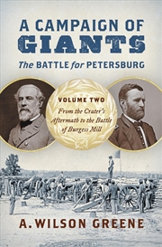Buy A Campaign of Giants - The Battle for Petersburg