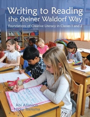 Buy Writing to Reading the Steiner Waldorf Way