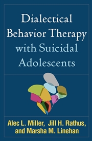 Buy Dialectical Behavior Therapy with Suicidal Adolescents