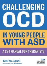 Buy Challenging OCD in Young People with ASD