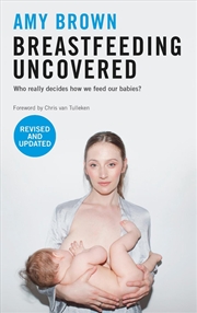Buy Breastfeeding Uncovered