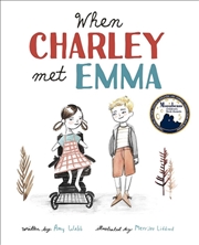 Buy When Charley Met Emma