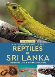 Buy A Naturalist's Guide to the Reptiles of Sri Lanka (2nd edition)