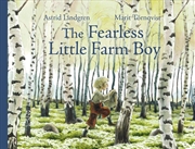 Buy The Fearless Little Farm Boy