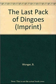Buy The Last Pack of Dingoes