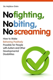 Buy No Fighting, No Biting, No Screaming