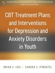 Buy CBT Treatment Plans and Interventions for Depression and Anxiety Disorders in Youth