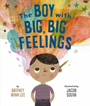 Buy The Boy with Big, Big Feelings