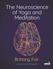 Buy The Neuroscience of Yoga and Meditation