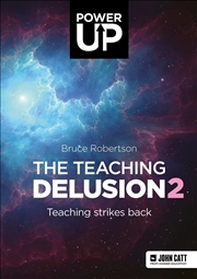 Buy The Teaching Delusion 2: Teaching Strikes Back