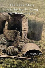Buy THE TRUE STORY OF THE KELLY GANG OF BUSHRANGERS