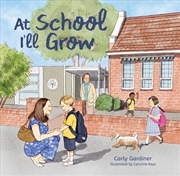 Buy At School I'll Grow