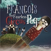 Buy Francois the Fearless Circus Peg H/C