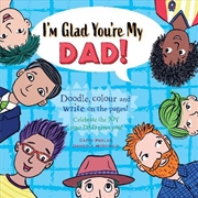 Buy I'm Glad You're My Dad