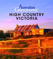 Buy Australian Geographic High Country Victoria