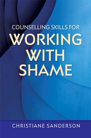 Buy Counselling Skills for Working with Shame