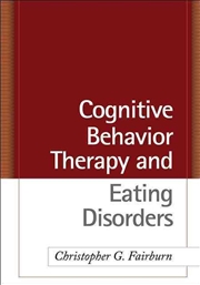 Buy Cognitive Behavior Therapy and Eating Disorders