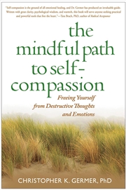 Buy The Mindful Path to Self-Compassion