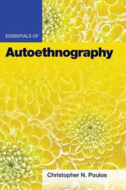 Buy Essentials of Autoethnography