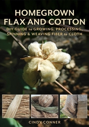 Buy Homegrown Flax and Cotton