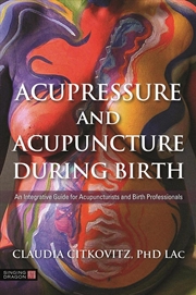 Buy Acupressure and Acupuncture during Birth